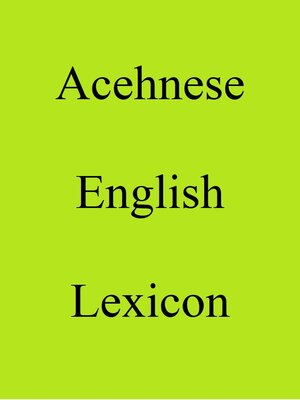 cover image of Acehnese English Lexicon
